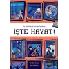 İşte Hayat!