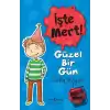 İşte Mert! - Güzel Bir Gün