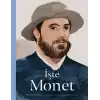 İşte Monet