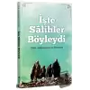 İşte Salihler Böyleydi