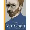 İşte Van Gogh