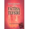 İstiaze Besmele ve Fatiha Tefsiri