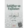 İstiğfar ve Faydaları