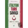 İtalyan - Türk Savaşı