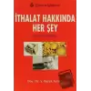 İthalat Hakkında Her Şey