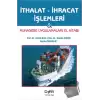 İthalat - İhracat İşlemleri