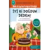 İyi ki Doğdun Dedem! - Davranış Eğitimi Serisi-4