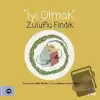 İyi Olmak - Zuluflu Fındık