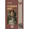 İyi Padişah’ın Masalı - Türk Dünyası Edebiyatı Dizisi 2