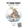 İyi Yaşam Sanatı