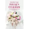 İyileşen Evliliğim