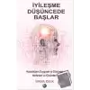 İyileşme Düşüncede Başlar