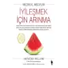 İyileşmek İçin Arınma