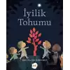 İyilik Tohumu