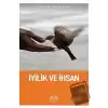 İyilik ve İhsan