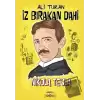 İz Bırakan Dahi Nikola Tesla