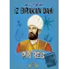 İz Bırakan Dahi Piri Reis