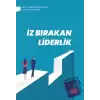 İz Bırakan Liderlik