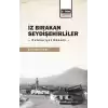 İz Bırakan Seydişehirliler: Cumhuriyet Dönemi