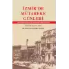 İzmirde Mütareke Günleri