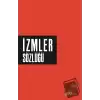 İzmler Sözlüğü