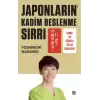 Japonların Kadim Beslenme Sırrı