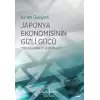 Japonya Ekonomisinin Gizli Gücü