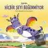 Jasmin Hiçbir Şeyi Beğenmiyor