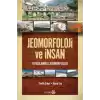 Jeomorfoloji ve İnsan