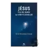 Jesus Fils de Marie La Verite Devoilee