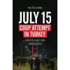 July 15 Coup Attempt İn Turkey