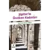 Jüpiterin Üretken Kadınları