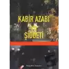 Kabir Azabı ve Şiddeti