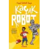 Kaçak Robot