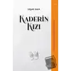 Kaderin Kızı