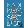 Kadıköy Sözlüğü