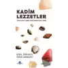 Kadim Lezzetler - 1 (Ciltli)