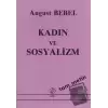 Kadın ve Sosyalizm (Tam Metin)