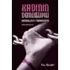 Kadının Dönüşümü – Karanlığın Tahakkümü