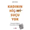 Kadının Hiç Suçu Yok