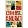 Kadınlar Cumhuriyeti - Bilimin Öncü Kadınları