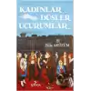 Kadınlar Düşler Uçurumlar