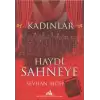 Kadınlar Haydi Sahneye