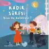 Kadir Suresi Bize Ne Diyor (Ciltli)