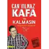 Kafada Kalmasın - Schopenhauerın Askerleriyiz!