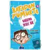 Kafadan Yumurta 5: Karizma Yerle Bir