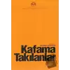 Kafama Takılanlar