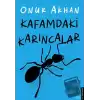 Kafamdaki Karıncalar