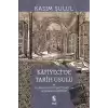 Kafiyeci’de Tarih Usulü el-Muhtasar fi İlmi’t-Tarih