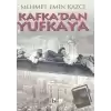 Kafka’dan Yufkaya